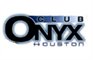 Club Onyx Houston Texas